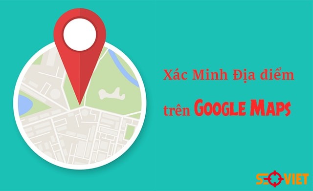 Xác minh google maps